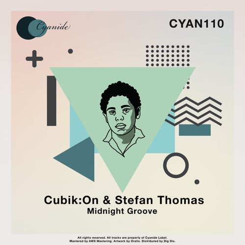 Cubik_On, Stefan Thomas - Midnight Groove [CYAN110]